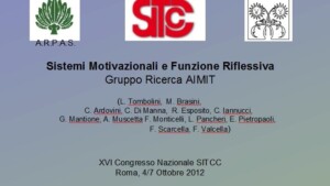 Sitcc 2012 Roma - Sistemi Motivazionali e Funzione Riflessiva Gruppo Ricerca AIMIT - SLIDES