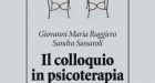 Il Colloquio in Psicoterapia Cognitiva – Presentazione e Booktrailer