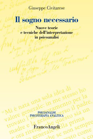 Civitarese - Il sogno necessario (2013) - Franco Angeli Editore - immagine: Franco Angeli Editore