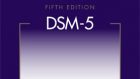 Misurare la patologia mentale con il DSM 5… Ecco le novità!