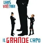 Recensione: Il Grande Capo di Lars Von Trier