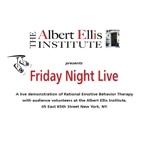 Albert Ellis Institute Friday Night Live