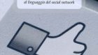 “Do you speak Facebook? Guida per genitori e insegnanti al linguaggio del social network” – Recensione