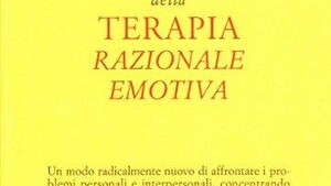 I fondamenti teorici e clinici della terapia razionale emotiva. Cesare De Silvestri. Copertina