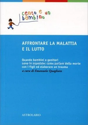 Affrontare la malattia e il lutto - copertina