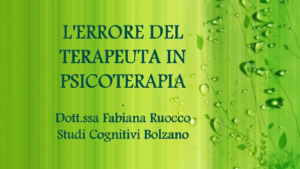 L'errore del terapeuta in psicoterapia