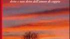 Amore, sesso e poesia, detto e non detto dell’amore di coppia – Recensione