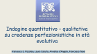 Indagine su credenze perfezionistiche in età evolutiva – Assisi 2013