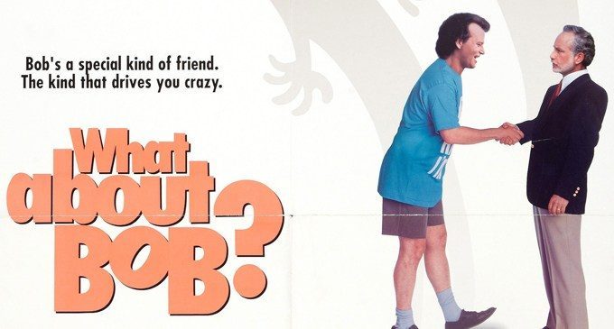 Tutte le manie di Bob (1991) – Cinema & Psicoterapia