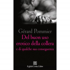 DEL BUON USO EROTICO DELLA COLLERA. -Immagine: copertina