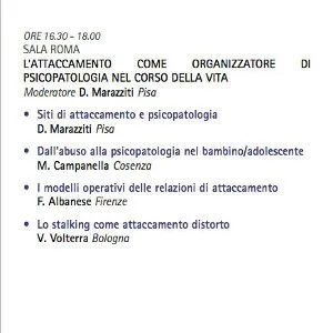 L'attaccamento come organizzatore di psicopatologia - SOPSI 2014 