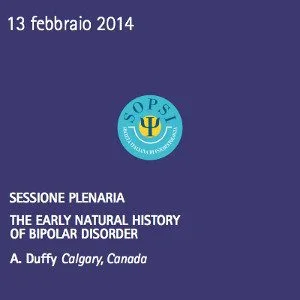 SOPSI 2014 - Plenaria A. Duffy BIPOLARE