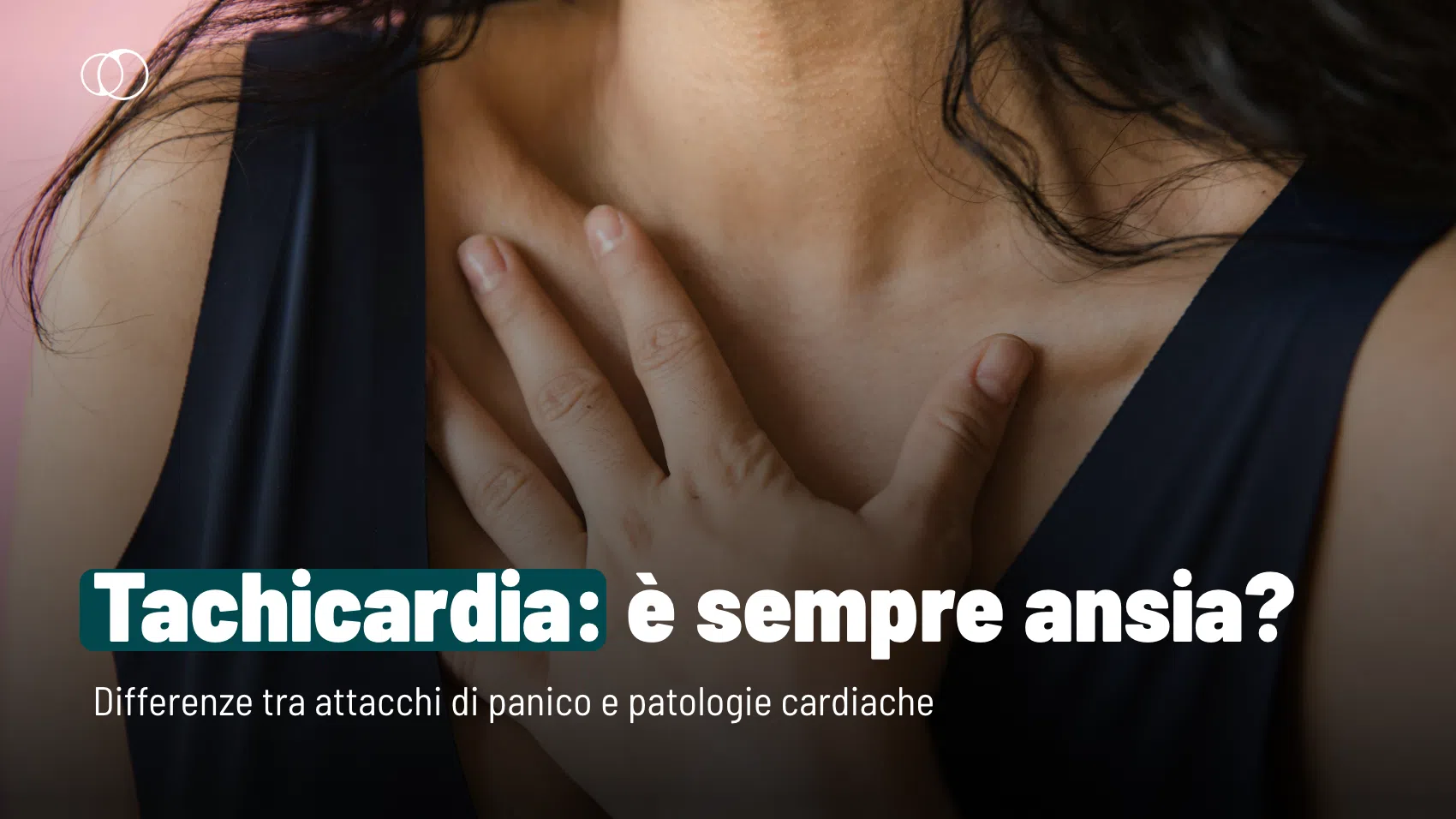 Tachicardia ansia o problemi cardiaci