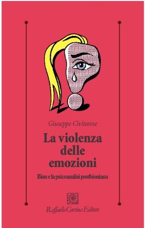 La violenza delle emozioni