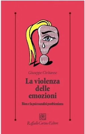 La violenza delle emozioni