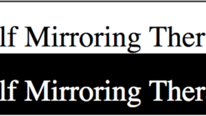 Self Mirroring Therapy