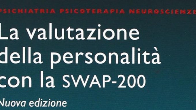 La Valutazione della Personalità con la Shedler-Westen Assesment Procedure (SWAP-200)
