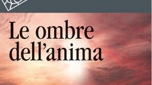 Le ombre dell'anima_pensare le emozioni negative _Recensione