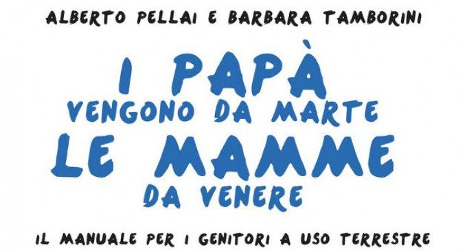 I papà vengono da marte e le mamme da venere – Recensione