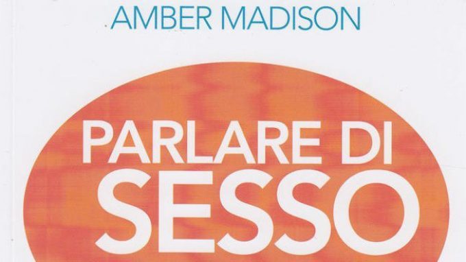 Parlare di sesso con i propri figli: una guida pratica – Recensione