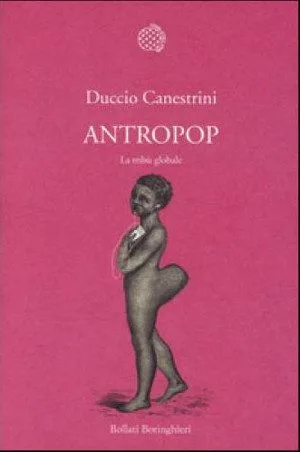 antropop: la tribù globale di Duccio Canestrini_Recensione