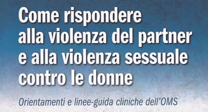 Linee guida per il supporto alle donne vittime di violenza