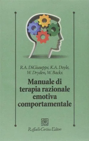 Manuale di terapia razionale emotiva comportamentale