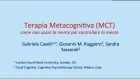 Terapia metacognitiva: come non usare la mente per controllare la mente! Congresso SITCC 2014