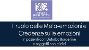 il ruolo delle meta-emozioni e Credenze sulle emozioni - SITCC 2014