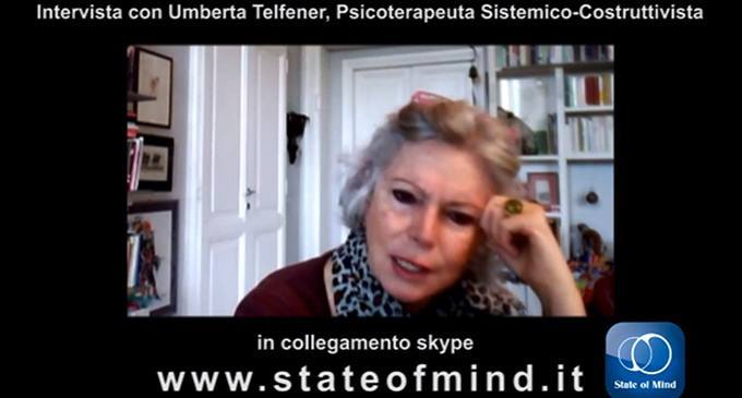 Intervista a Umberta Telfener - State of Mind