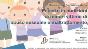 Corso di Perfezionamento Esperto in Audizioni di Minori Vittime di Abuso Sessuale e Maltrattamento