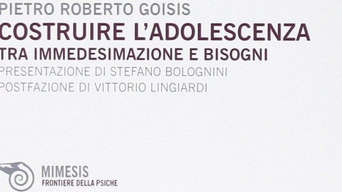 Costruire l’adolescenza. Tra immedesimazione e bisogni (2014) – Recensione
