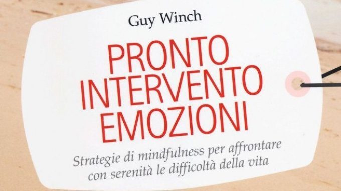 Pronto intervento emozioni. Strategie di mindfulness per affrontare con serenità le difficoltà della vita