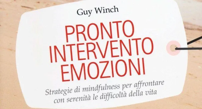 Pronto intervento emozioni. Strategie di mindfulness per affrontare con serenità le difficoltà della vita - Recensione