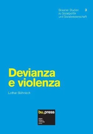 devianza e violenza: recensione