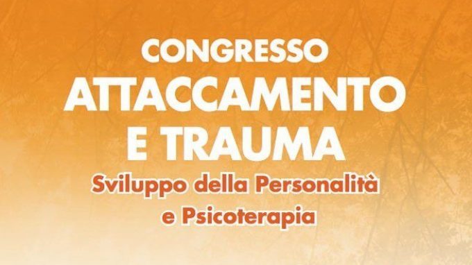 L’importanza della contingenza nello sviluppo infantile – Report dal Convegno attaccamento e trauma, Roma