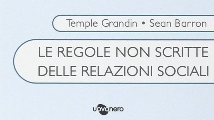 Autismo: Le regole non scritte delle relazioni sociali – Recensione