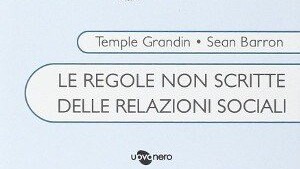 le regole non scritte delle interazioni sociali_Recensione