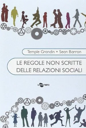 le regole non scritte delle interazioni sociali_Recensione