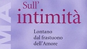 Sull'intimità, lontano dal frastuono dell’amore - Recensione del saggio di François Jullien