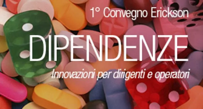 Dipendenze: innovazioni per dirigenti e operativi- report dal convegno (parte 1)