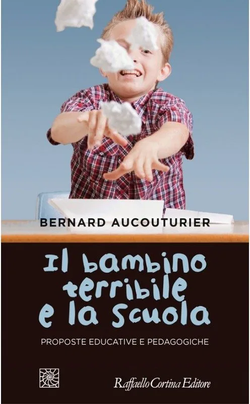 il bambino terribile e la scuola