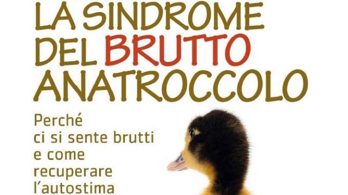 La sindrome del brutto anatroccolo. Perché ci si sente brutti e come recuperare l’autostima