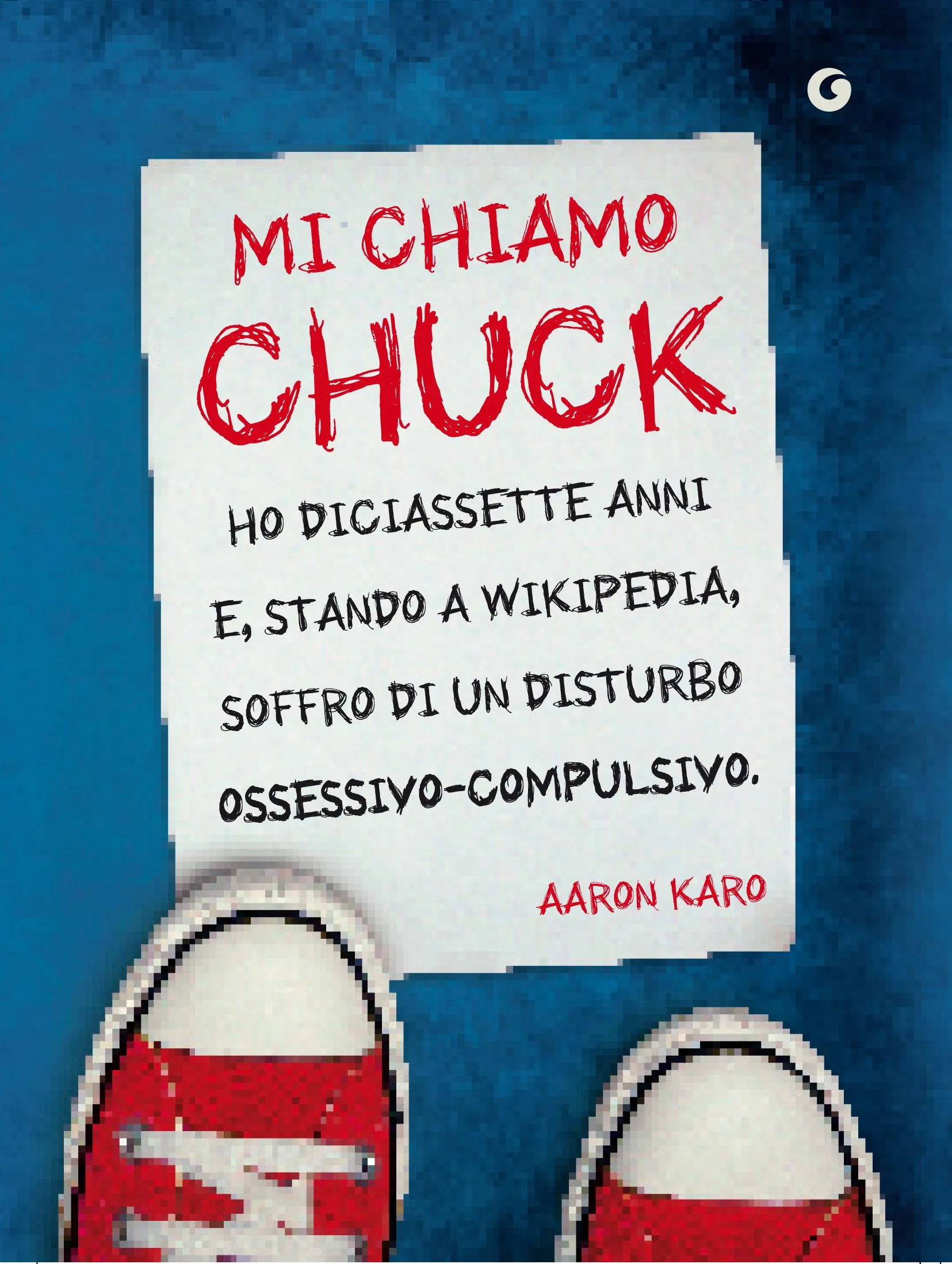 mi chiamo chuck di Aaron Karo