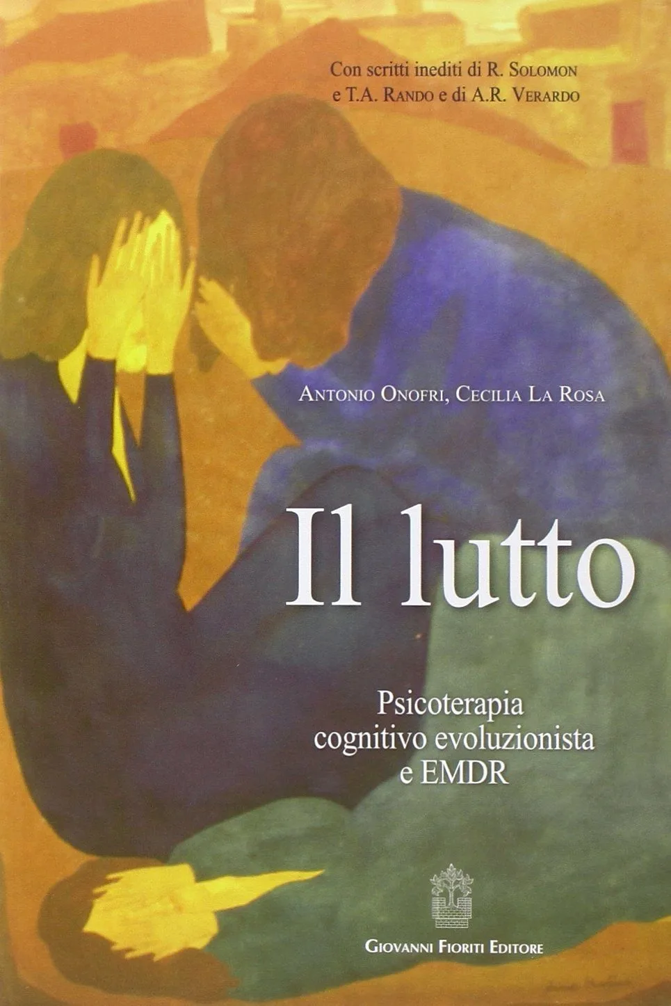 il lutto: psicoterapia cognitivo evoluzionista e EMDR