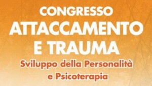 Attaccamento e trauma 2015