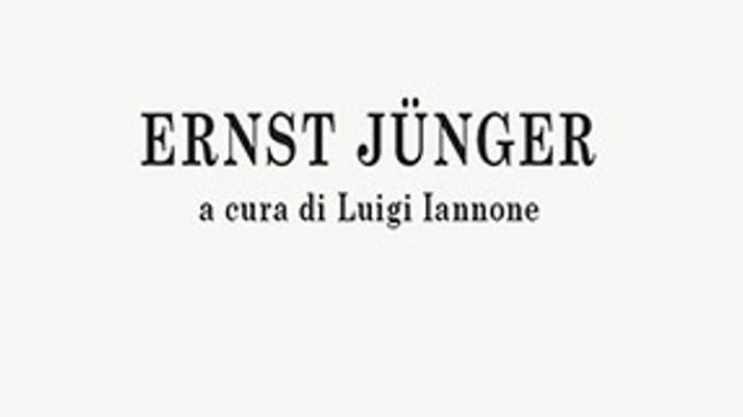 Ernst Jünger (2015) a cura di Luigi Iannone – Recensione