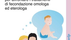 Desiderare un figlio: un sostegno psicologico per i trattamenti di fecondazione omologa ed eterologa