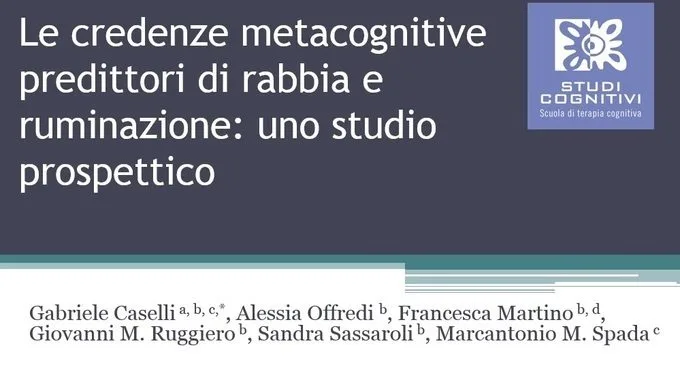 La metacognizione come predittore di ruminazione rabbiosa e esperienza di rabbia: uno studio prospettico