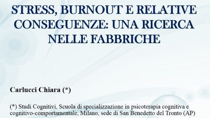 Stress, burnout e relative conseguenze: una ricerca nelle fabbriche – Forum di Assisi 2015